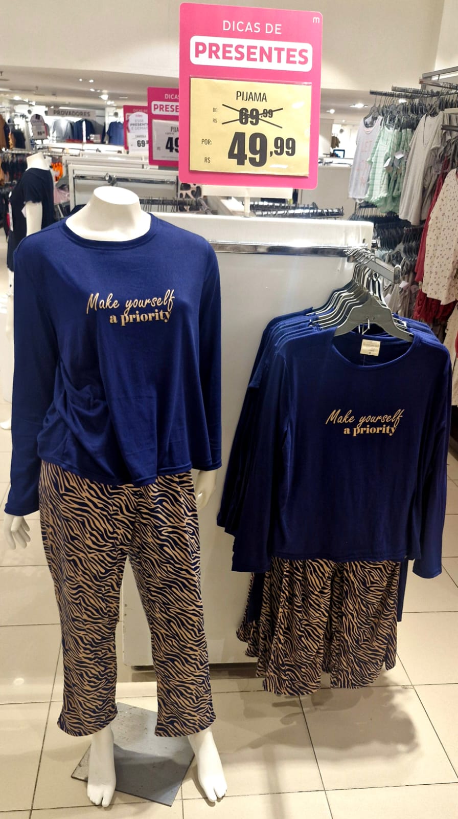 Pijama de R$ 69,99 por R$ 49,99
Loja Marisa, Salvador Shopping por Divulgação