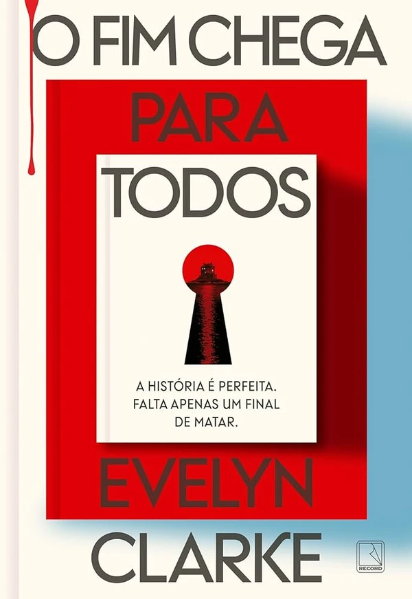 O fim chega para todos, de Evelyn Clarke (Record). Seis escritores. Uma ilha remota. Uma única chance para mudar suas vidas. Até onde eles estarão dispostos a ir para vencer esse desafio? O fim chega para todos é a colaboração de V. E. Schwab com Cat Clarke, e um dos livros de mistério mais esperados do ano. Lançamento no dia 18.  por Reprodução