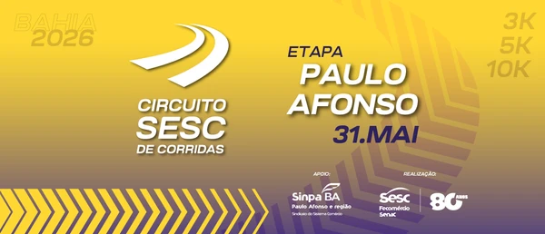 31 de maio - Circuito Sesc de Corridas - Paulo Afonso. Concentração para largada no Estacionamento do Ginásio Esportivo Luís Eduardo Magalhães (Av. Apolônio Sáles), bairro Centro. Mais informações em: https://www.sescbahia.com.br/portal/pagina/circuito-sesc-de-corridas---paulo-afonso por Reprodução