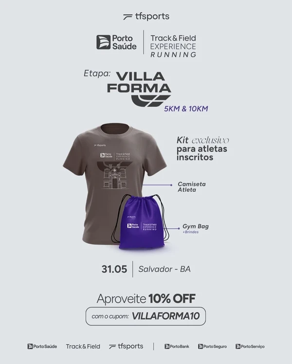 31 de maio - Porto Seguro Track&Field Experience Villa Forma - Salvador. Local: Avenida Cardeal da Silva, 2435 - Rio Vermelho. Mais informações em: https://www.tfsports.com.br/tf-experience/experience-164/ por Reprodução
