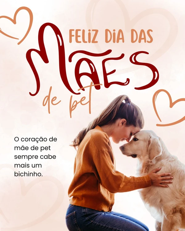 Mensagens de Dia das Mães para mães de pet por CORREIO