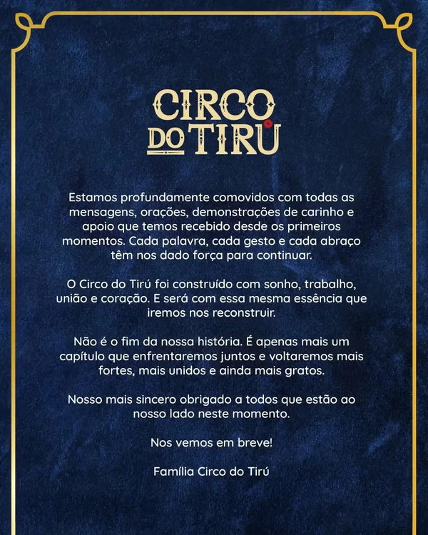 Circo do Tirullipa emite comunicado sobre incêndio por Reprodução