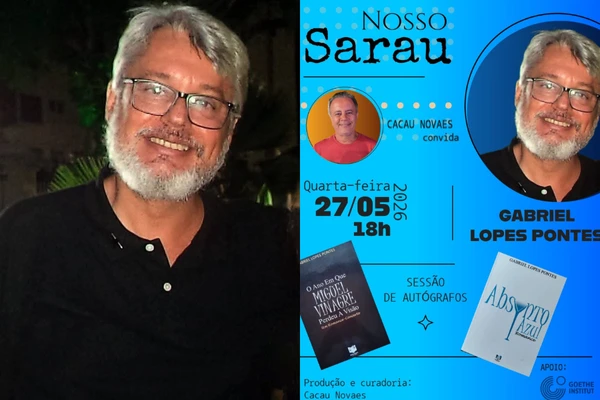Nosso Sarau recebe o escritor Gabriel Lopes Pontes 