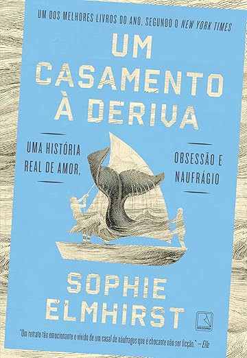Um casamento à deriva, de Sophie Elmhirst (Record). Vencedor do Nero Book Awards de 2024, best-seller do New York Times e incluído na lista de livros favoritos de 2025 de Barack Obama, Um casamento à deriva , livro de estreia de Sophie Elmhirst, conta a emocionante história real de um casal que ficou à deriva por meses no oceano Pacífico. Lançamento dia 1.  por Reprodução