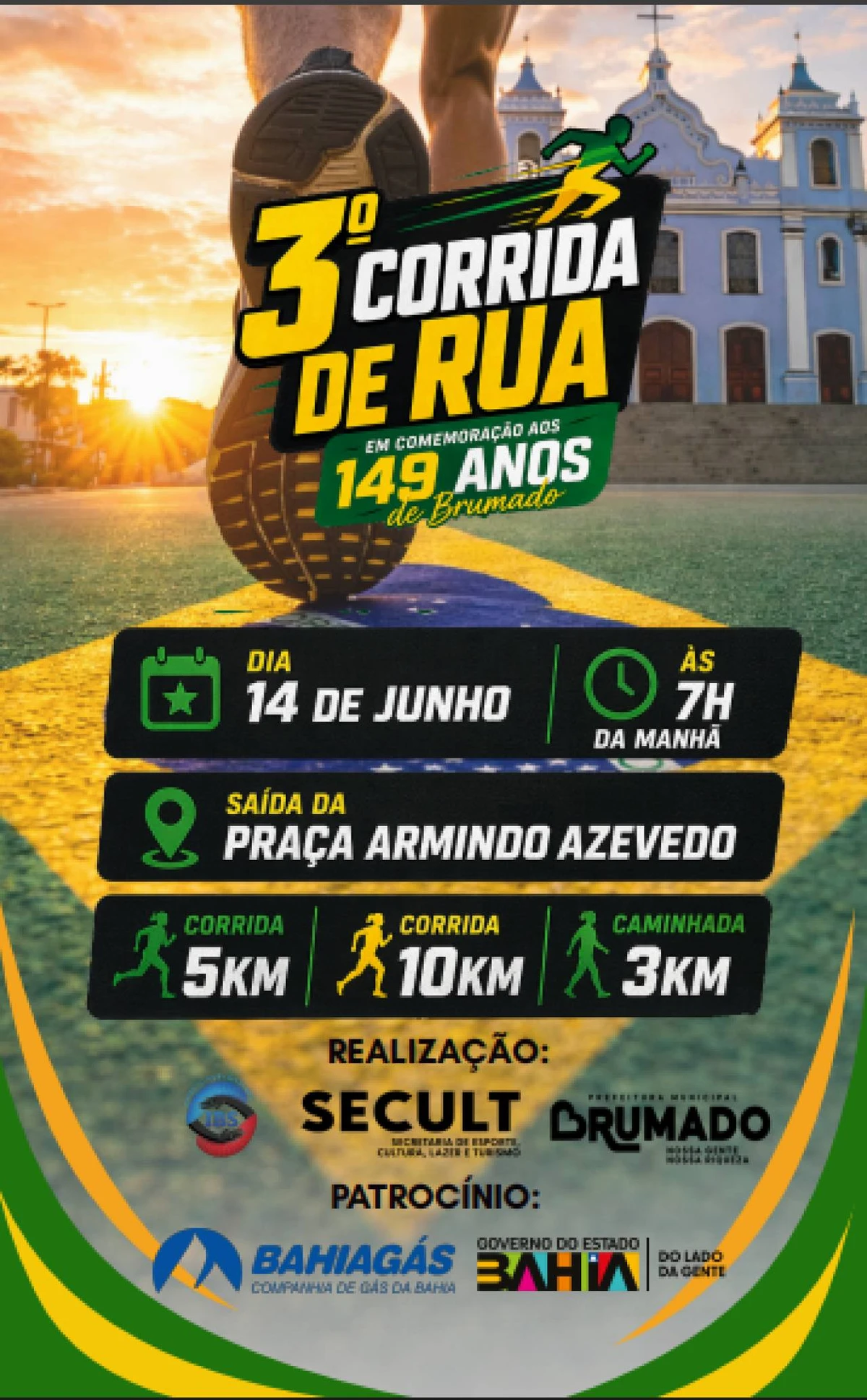 14 de junho: 3ª Corrida de Rua Brumado 149 anos - Brumado. Largada na Praça Armindo Azevedo, às 7h. Mais informações em: https://www.races.com.br/3-corrida-de-rua-brumado-149-anos por Reprodução