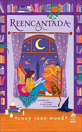 Reencantada, de Lucy Jane Wood (Alta Novel). Belladonna Blackthorn não perdeu de fato sua centelha mágica… mas também não a vê há algum tempo.Com a feitiçaria relegada ao segundo plano e um chefe tóxico tornando seus dias insuportáveis, Belle se esforça para manter a querida Livraria Lunar de pé e simplesmente viver um dia após o outro. A última coisa para a qual ela tem tempo é aperfeiçoar sua magia.Por isso, quando seu trigésimo aniversário traz consigo uma convocação do coven e um julgamento que colocará à prova sua dignidade como bruxa, Belle teme o pior. Com apenas o mês de outubro para provar seu valor ― ou arriscar perder seus poderes de vez ―, ela precisará de toda a ajuda possível: das mulheres ao seu redor, de um mentor improvável e até de um guardião irritante que jurou protegê-la em nome do coven. por Reprodução
