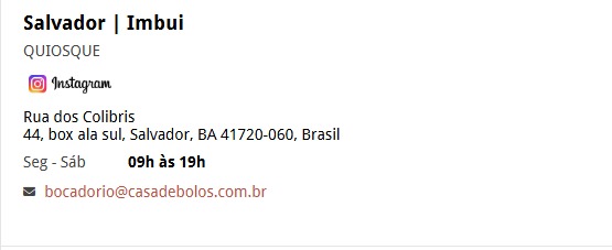 Onde encontrar Casa de Bolos em Salvador por Reprodução