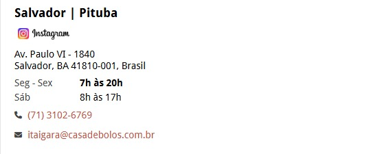 Onde encontrar Casa de Bolos em Salvador por Reprodução