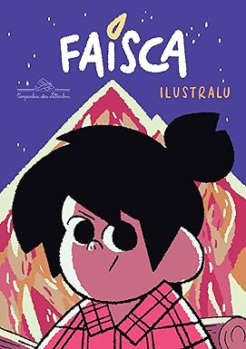 Faísca, de Ilustralu (Companhia das Letrinhas). Em Faísca, Ilustralu conta a história de Didi, uma personagem tão carismática quanto o de seu best-seller Arlindo ! Apaixonada por Festa Junina, Didi vive uma aventura cheia de humor e coragem enquanto mostra que ser quem a gente é de verdade é um verdadeiro estouro! Lançamento em 2 de junho.  por Reprodução