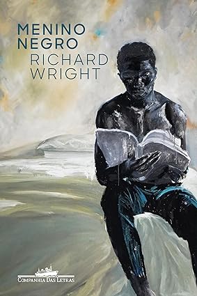 Menino negro, de Richard Wright (Companhia das Letras). Menino negro é o relato de um homem que atravessa a fome, o medo e a segregação racial para descobrir, na leitura e na escrita, a chave de sua própria formação e o impulso para se tornar um dos maiores escritores americanos de todos os tempos. Lançamnto em 30 de junho.  por Reprodução