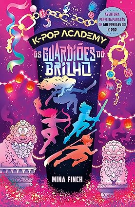 Os guardiões do brilho: (K-pop Academy – vol. 4), de Mina Finch (Intrínseca). Entre o glamour do universo do K-pop e os dramas nada simples de garotas adolescentes, o AURA vai ter que lançar mão de tudo para protegerem umas às outras e provar que sua lealdade é inabalável. Mais do que nunca, as amigas vão precisar driblar sabotagens inesperadas, enfrentar forças sombrias e até lidar com o lado tóxico da fama. Lançamento dia 2.  por Reprodução
