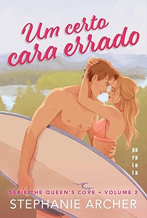 Um certo cara errado, de Stephanie Archer (Paralela). Hannah Nielsen é uma leitora voraz apaixonada por romances, mas que nunca viveu uma grande história de amor. Às vésperas do seu aniversário de trinta anos, ela resolve que está na hora de deixar de ser uma garota tímida e se tornar uma mulher confiante, aventureira e irresistível. E ela sabe exatamente quem pode ajudá-la nessa missão.Wyatt Rhodes é surfista… o tipo de homem que faz todas as garotas da cidade se derreterem. Seguro de si e com um inegável charme natural, ele é perfeito para o papel de professor de Hannah em seu grande projeto. Só que o seu método é totalmente diferente do que ela esperava: ele propõe aulas de surfe para quebrar o gelo. Lançamento em 23 de junho.  por Reprodução