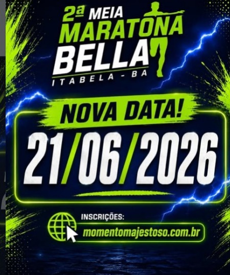 21 de junho: 2ª Meia Maratona Bella - Itabela. Mais informações em: https://www.instagram.com/esportes_itabela/ por Reprodução