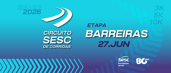 27 de junho - Circuito Sesc de Corridas - Barreiras. Concentração: Praça Governador Doutor João Durval Carneiro (em frente à Câmara Municipal dos Vereadores), às 18h30. Mais informações em: https://www.sescbahia.com.br/portal/pagina/circuito-sesc-de-corridas---barreiras por Reprodução
