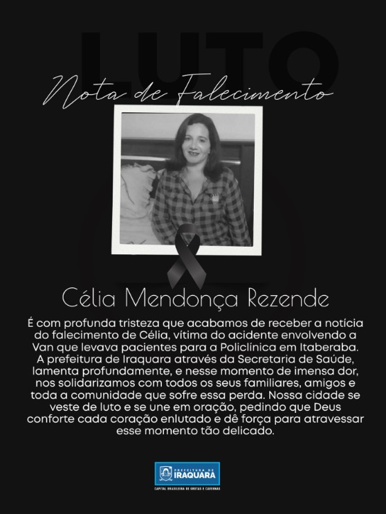 Prefeitura lamentou a morte da Célia