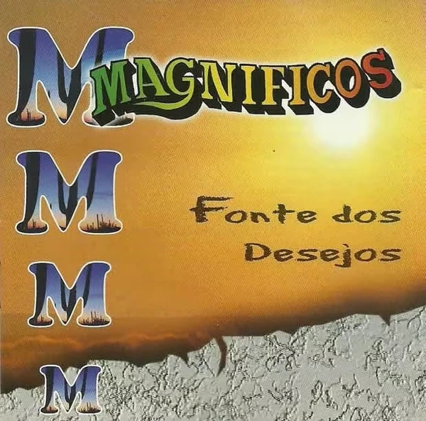 Magníficos -  Fonte dos desejos (1997) por Divulgação