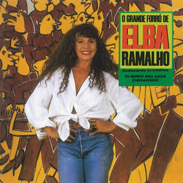 Elba Ramalho - O Grande Forró (1993) por Divulgação