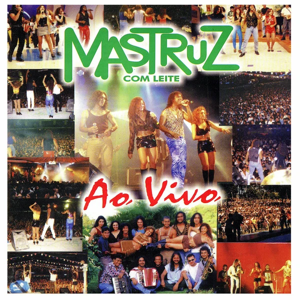 Mastruz com Leite - Ao Vivo, Vol. 1 (1997) por Divulgação